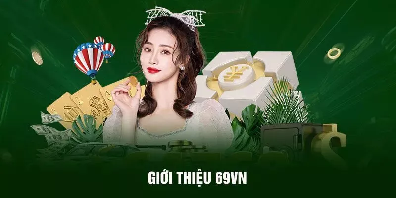 Giới thiệu 69vn